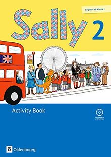 Sally - Ausgabe für alle Bundesländer außer Nordrhein-Westfalen (Neubearbeitung)  - Englisch ab Klasse 1: 2. Schuljahr - Activity Book mit CD