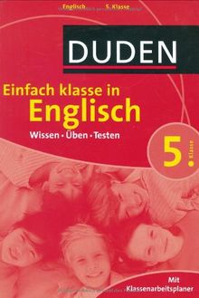 Duden Einfach Klasse in Englisch.  5. Klasse: Wissen - Üben - Testen