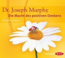 Die Macht Des Positiven Denkens Von Joseph Murphy - 