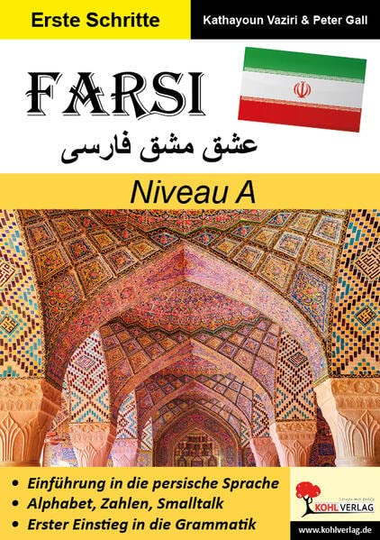 FARSI / Niveau A (Band 3): Texte, Dialoge & Fragen in Schrift- und Umgangssprache