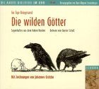 Die wilden Götter, 2 Audio-CDs