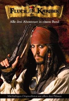 Fluch der Karibik: Alle 3 Romane in einem Band