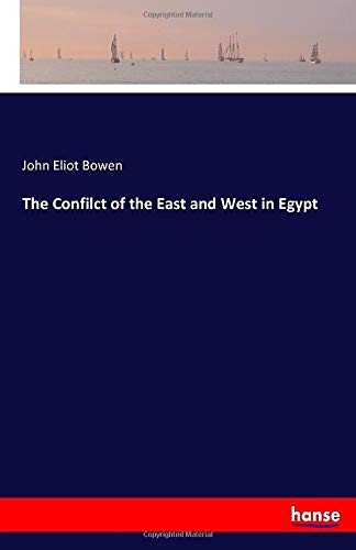 The Confilct of the East and West in Egypt