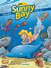 Sunny bay. Vol. 2. A l'eau... ah ! : top humour