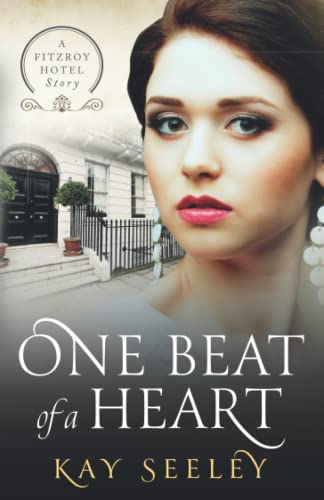 One Beat of a Heart (The Fitzroy Hotel, Band 1)