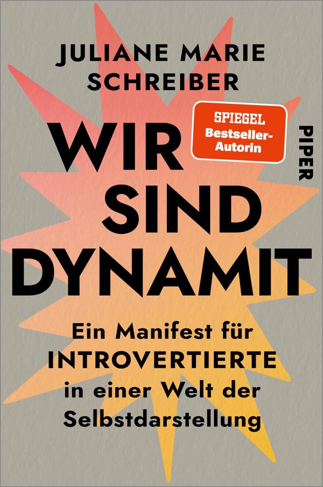 Schreiber, Juliane Marie: Wir sind Dynamit