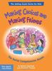 Making Choices and Making Friends: The Social Competencies Assets (Adding Assets Series for Kids)