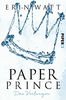 Paper Prince: Das Verlangen (Paper-Trilogie, Band 2)