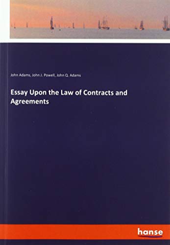 Essay Upon the Law of Contracts and Agreements
