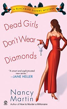 Dead Girls Don't Wear Diamonds: A Blackbird Sisters Mystery