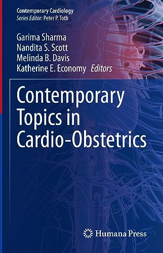 Contemporary Topics in Cardio-Obstetrics (Contemporary Cardiology)