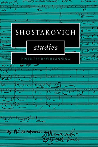 Shostakovich Studies (Cambridge Composer Studies)