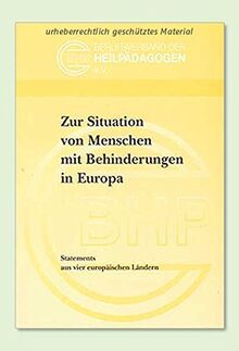 Zur Situation von Menschen mit Behinderungen in Europa: Statements aus vier europäischen Ländern