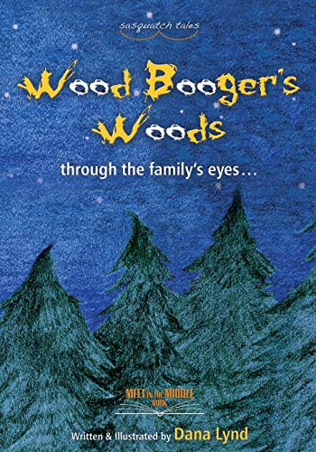 Sasquatch Tales: Woodbooger's Woods