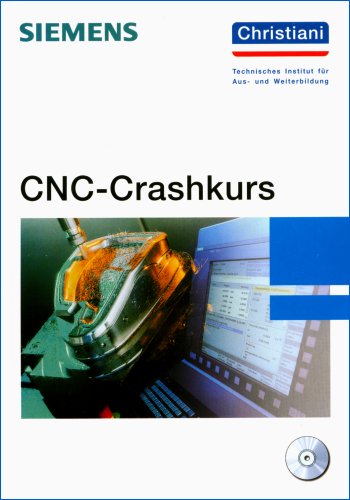 CNC-Crashkurs - Thorsten Lindemann Kartoniert (TB)