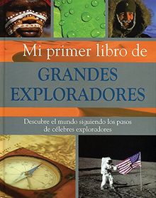 Mi primer libro de grandes exploradores
