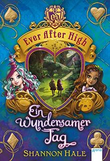 Ever After High (3). Ein wundersamer Tag