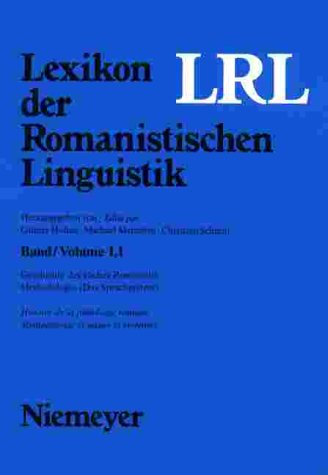 Geschichte Des Faches Romanistik. Methodologie (Das Sprachsystem)