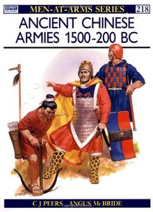 Ancient Chinese Armies 1500-200 BC (Men-at-Arms)