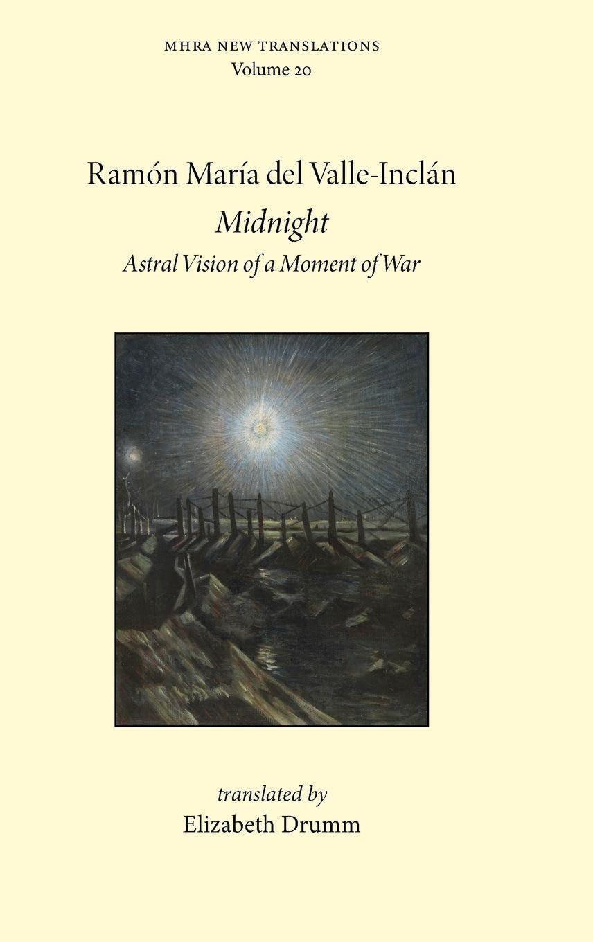 Midnight: Astral Vision of a Moment of War