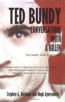 Ted Bundy: Conversations with a Killer