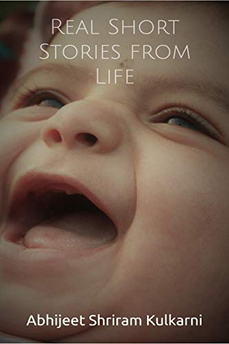 Real Short stories from Life