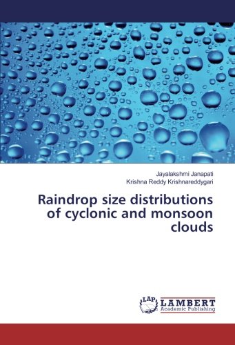 Raindrop size distributions of cyclonic and monsoon clouds