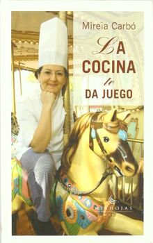 La cocina te da juego (Milhojas, Band 8)