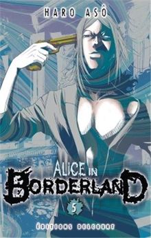 Alice in Borderland. Vol. 5