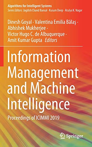 Information Management and Machine Intelligence: Proceedings of ICIMMI 2019 (Algorithms for Intelligent Systems)