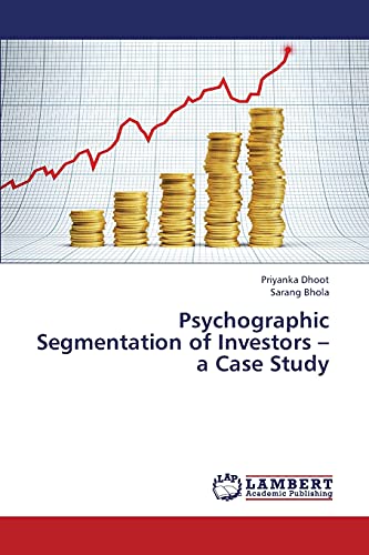 Psychographic Segmentation of Investors – a Case Study