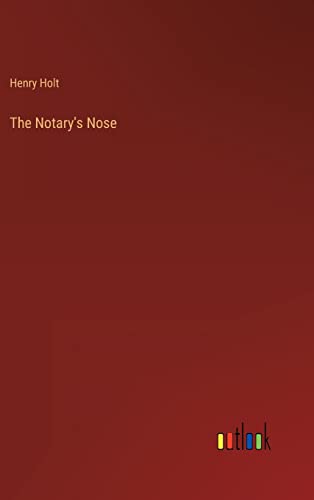 The Notary's Nose