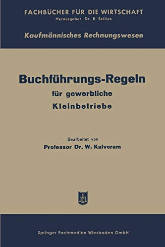 Buchführungs-Regeln für gewerbliche Kleinbetriebe