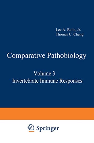 Invertebrate Immune Responses (Comparative Pathobiology, 3, Band 3)
