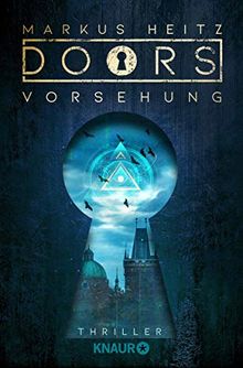 DOORS - VORSEHUNG: Roman (Die Doors-Serie Staffel 2)