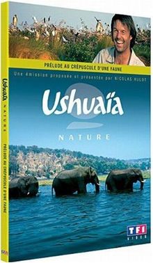 Ushuaïa : prélude au crépuscule d'une faune [FR Import]