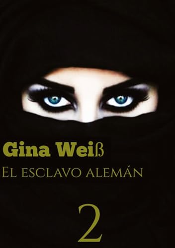 El esclavo alemán 2: DE