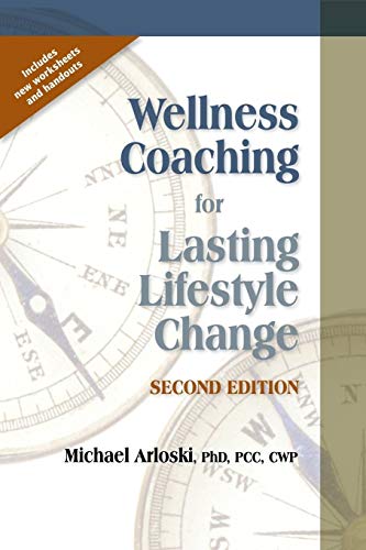 Michael Arloski Wellness Coaching For Lasting Lifestyle Change - 2nd Edition