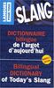 Dictionnaire bilingue de l'argot d'aujourd'hui (Méthodes)