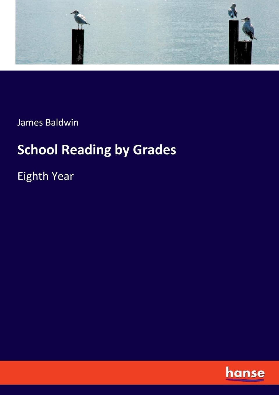 School Reading by Grades: Eighth Year