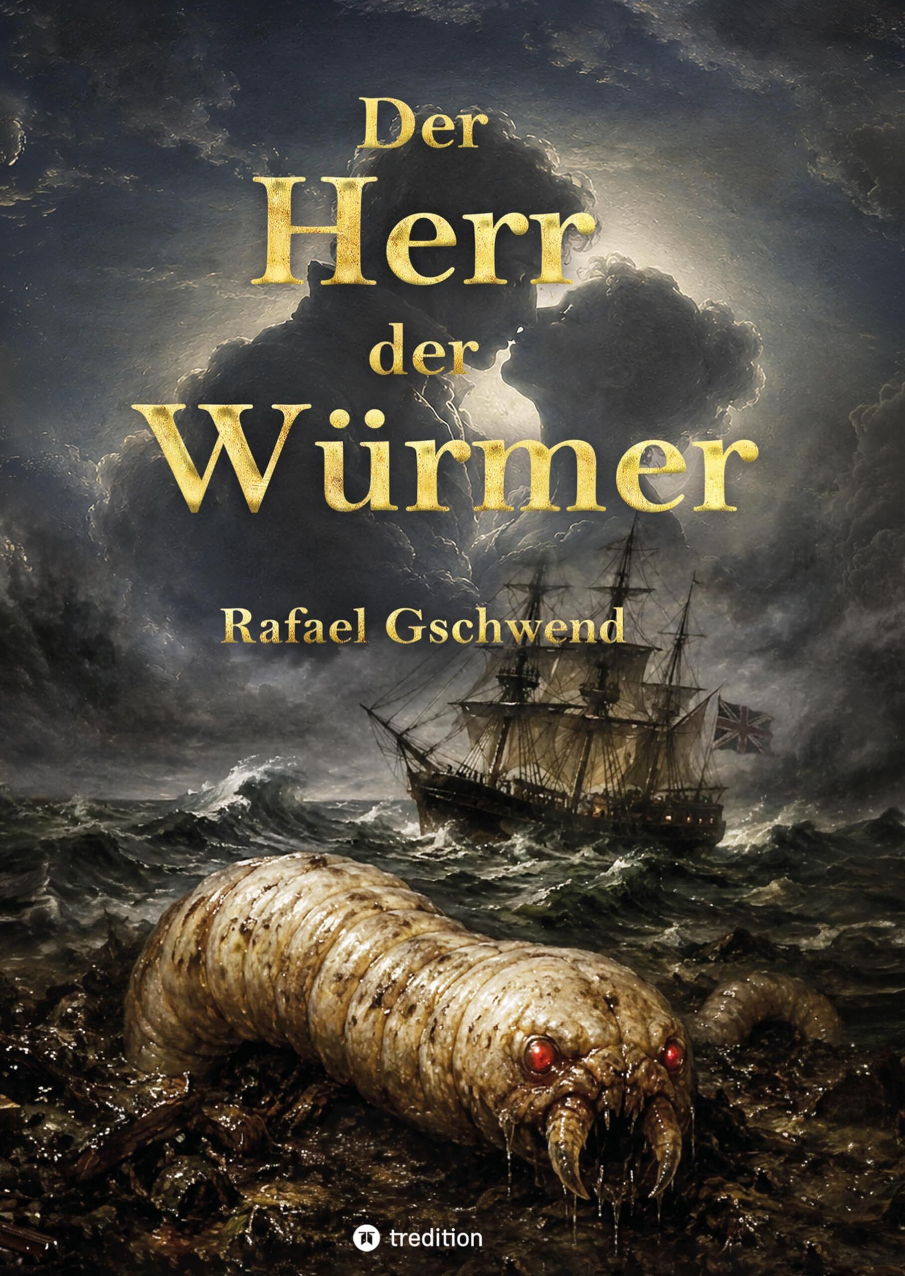 Der Herr der Würmer