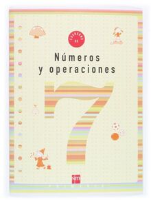 Cuaderno 7 de números y operaciones. 3 Primaria