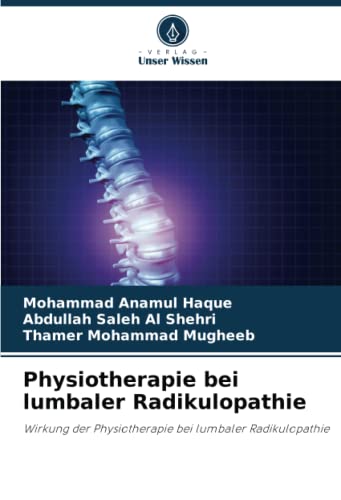 Physiotherapie bei lumbaler Radikulopathie: Wirkung der Physiotherapie bei lumbaler Radikulopathie