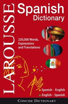 Larousse Concise Dictionary: Spanish-English / English-Spanish