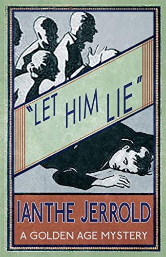 Let Him Lie (Operation Quickline, Band 3)