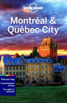 Montreal and Quebec city