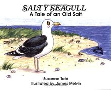 Salty Seagull: A Tale of an Old Salt (Nature)