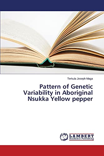Pattern of Genetic Variability in Aboriginal Nsukka Yellow pepper