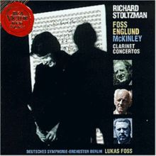 Foss / Englund / McKinley: Clarinet Concertos