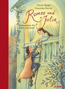 Romeo und Julia: Shakespeare für Klein und Groß